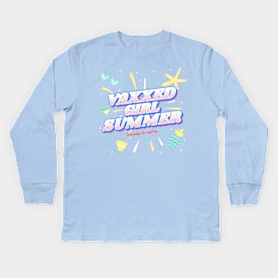 vaxxed girl summer Kids Long Sleeve T-Shirt